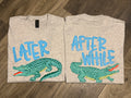 Later Gator After While Crocodile